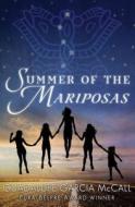 Summer of the Mariposas di Guadalupe Garcia McCall edito da Tu Books
