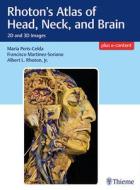 Rhoton's Atlas of Head, Neck, and Brain edito da Thieme Georg Verlag