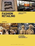 Fashion Retailing di Jay Diamond, Ellen Diamond, Sheri Litt edito da Bloomsbury Publishing PLC