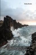 WIDE-ANGEL PHOTOGRAPHY FOR BEGINNERS: TH di DERBY BROOKS edito da LIGHTNING SOURCE UK LTD