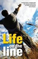 Life on the Line di Al Gibson edito da Lion Hudson LTD
