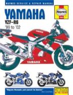 Yamaha Yzf-R6 '99 to '02 di Ken Freund edito da HAYNES PUBN