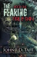 The Fearing: Book One - Fire and Rain di John F. D. Taff edito da LIGHTNING SOURCE INC