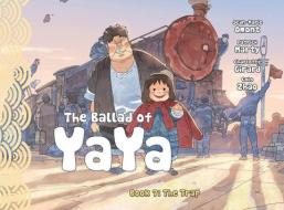 The Ballad Of Yaya Book 7 di Patrick Marty, Jean-Marie Omont, Charlotte Girard edito da Magnetic Press