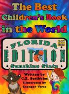 The Best Children's Book in the World di Zackary Tyler McKown edito da C.Z.Scribbles