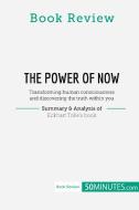 Book Review: The Power of Now by Eckhart Tolle di 50minutes edito da 50Minutes.com