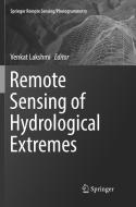 Remote Sensing of Hydrological Extremes edito da Springer International Publishing
