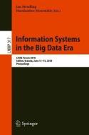 Information Systems in the Big Data Era edito da Springer International Publishing