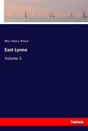 East Lynne di Mrs. Henry Wood edito da hansebooks