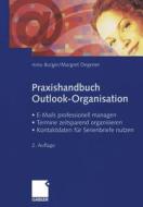 Praxishandbuch Outlook-Organisation di Arno Burger, Margret Degener edito da Gabler Verlag