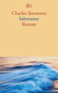 Salzwasser di Charles Simmons edito da dtv Verlagsgesellschaft