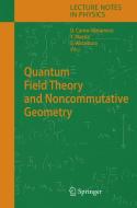 Quantum Field Theory And Noncommutative Geometry edito da Springer-verlag Berlin And Heidelberg Gmbh & Co. Kg