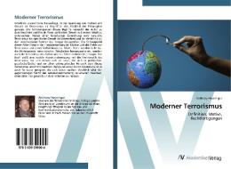 Moderner Terrorismus di Anthony Hauninger edito da AV Akademikerverlag