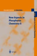 New Aspects in Phosphorus Chemistry II edito da Springer Berlin Heidelberg