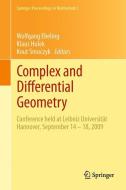 Complex and Differential Geometry edito da Springer Berlin Heidelberg