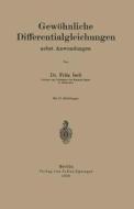 Gewöhnliche Differentialgleichungen nebst Anwendungen di Na Iseli edito da Springer Berlin Heidelberg