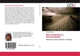 Hermenéutica y Racionalidad di Fernando Forero edito da EAE