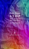 Stop - Die Pausen des Sisyphos di Dana Ranga edito da Matthes & Seitz Verlag