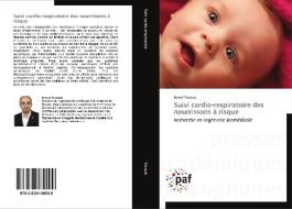 Suivi cardio-respiratoire des nourrissons à risque di Emad Yacoub edito da PAF