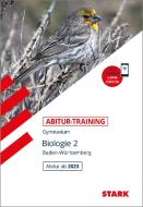 STARK Abitur-Training - Biologie Band 2 - BaWü di Werner Bils edito da Stark Verlag GmbH