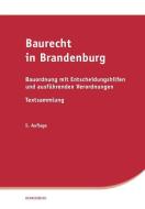 Baurecht in Brandenburg edito da Saxonia Verlag