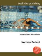 Norman Bedard edito da Book On Demand Ltd.