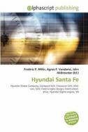 Hyundai Santa Fe edito da Vdm Publishing House
