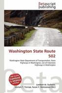 Washington State Route 502 edito da Betascript Publishing