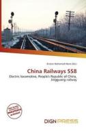 China Railways Ss8 edito da Dign Press