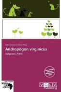 Andropogon Virginicus edito da Volvpress