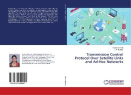 Transmission Control Protocol Over Satellite Links and Ad-Hoc Networks di Kaushika Patel, J. M. Rathod edito da LAP Lambert Academic Publishing