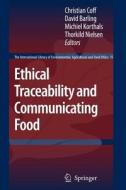 Ethical Traceability and Communicating Food edito da Springer Netherlands