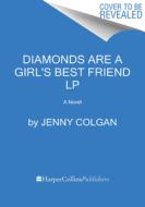 Diamonds Are a Girl's Best Friend di Jenny Colgan edito da HARPERLUXE