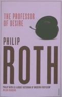 The Professor of Desire di Philip Roth edito da Vintage Publishing