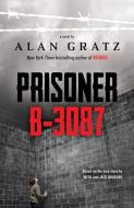Prisoner B-3087 di Alan Gratz, Ruth Gruener, Jack Gruener edito da SCHOLASTIC