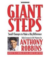 Giant Steps: Small Changes to Make a Big Difference di Anthony Robbins, Tony Robbins edito da Simon & Schuster Audio