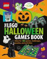 The Lego Halloween Games Book: Without Bricks di Dk edito da DK PUB