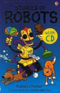 Stories Of Robots di Russell Punter edito da Usborne Publishing Ltd
