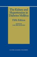 The Kidney and Hypertension in Diabetes Mellitus di Anna Honore edito da Springer US