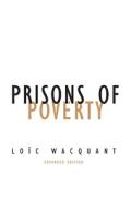 Prisons of Poverty di Loic Wacquant edito da University of Minnesota Press