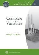 Complex Variables di Joseph L. Taylor edito da American Mathematical Society