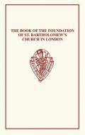 Book Of Foundation Of St Barts edito da Boydell & Brewer Ltd