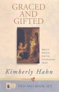 Graced and Gifted: Biblical Wisdom for the Homemaker's Heart [With DVD] di Kimberly Hahn edito da Servant Books