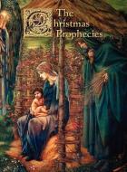 The Christmas Prophecies edito da RealityIsBooks.com, Inc.