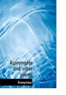 Aspromonte And Other Poems di Anonymous edito da Bibliolife