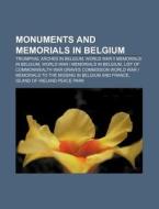 Monuments And Memorials In Belgium: Houg di Books Llc edito da Books LLC, Wiki Series