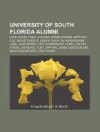 University Of South Florida Alumni: Rond di Books Llc edito da Books LLC, Wiki Series