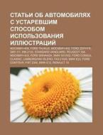 Stat'i Ob Avtomobilyakh S Ustarevshim Sp di Istochnik Wikipedia edito da Books LLC, Wiki Series