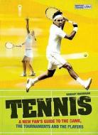Tennis di Bridget Marrison, Lawn Tennis Association edito da Bloomsbury Publishing PLC