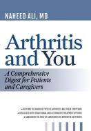 Arthritis and You di Naheed Ali edito da Rowman & Littlefield